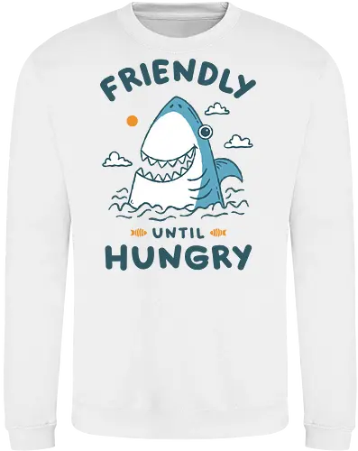 Friendly Until Hungry