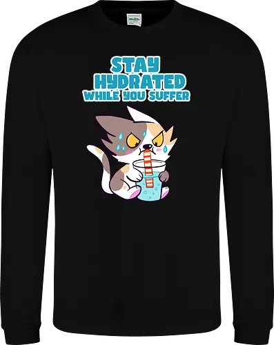 Stay Hydrated 2 - Katze, Sommer, Stay Hydrated - Sweatshirt