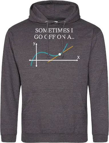Math Teacher Gifts - Sometimes I go Off on a Tangent