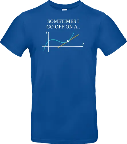Math Teacher Gifts - Sometimes I go Off on a Tangent