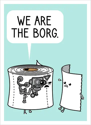 We Are the Borg