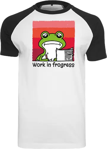 Work in frogress