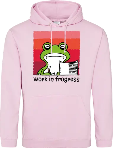 Work in frogress