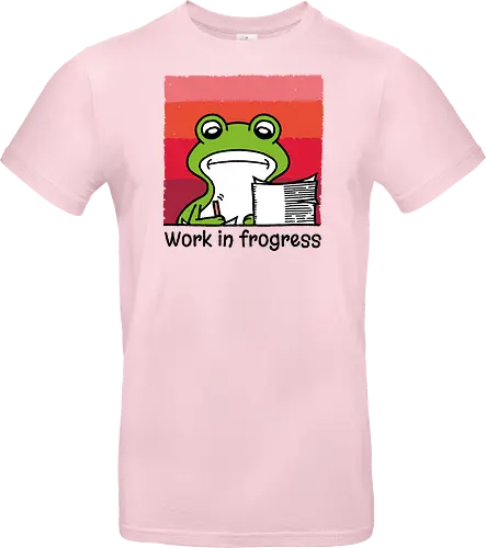 Work in frogress