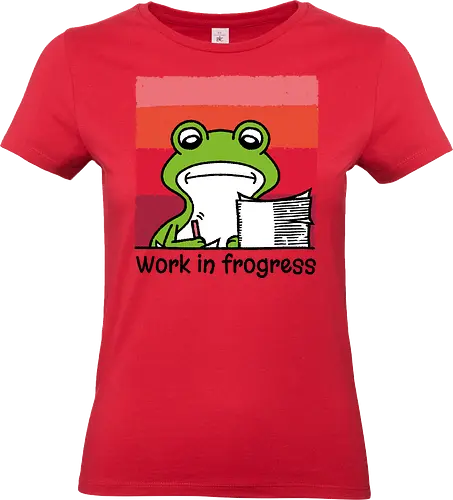 Work in frogress - Work, Office, Frog, Work in Progres - Standard T-Shirt (Frauen)