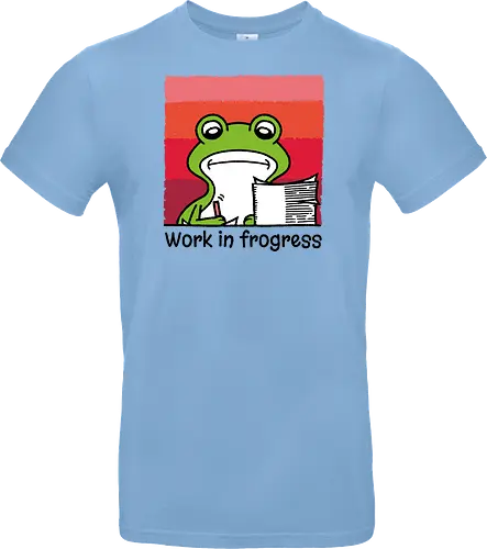 Work in frogress