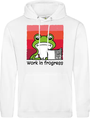 Work in frogress