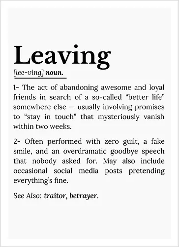 Leaving Definition Lustiger Büro Humor Feierabend