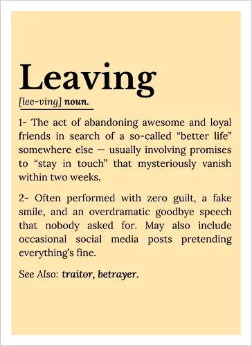 Leaving Definition Lustiger Büro Humor Feierabend