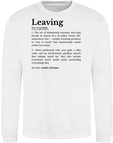 Leaving Definition Lustiger Büro Humor Feierabend