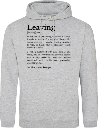 Leaving Definition Lustiger Büro Humor Feierabend