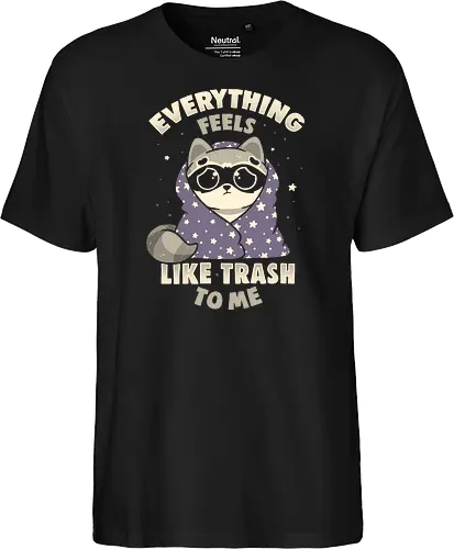 Everything Feels Like Trash To Me
