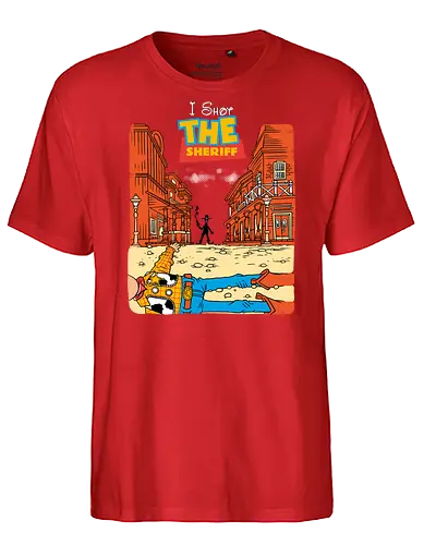 I Shot the Sheriff - Fairtrade T-Shirt