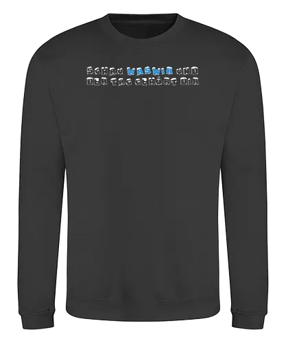 WASWIR - Schau WASWIR - Sweatshirt