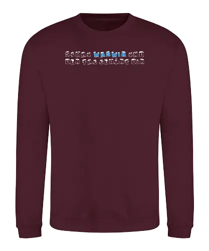 WASWIR - Schau WASWIR - Sweatshirt