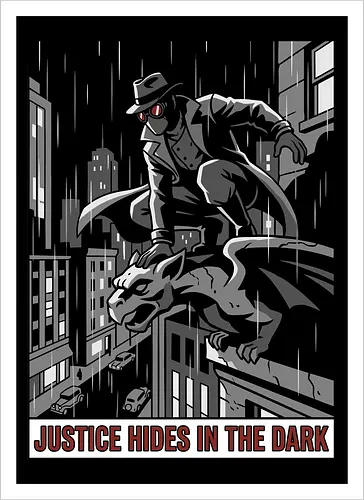 Justice Hides In The Dark - Noir Masked Vigilante