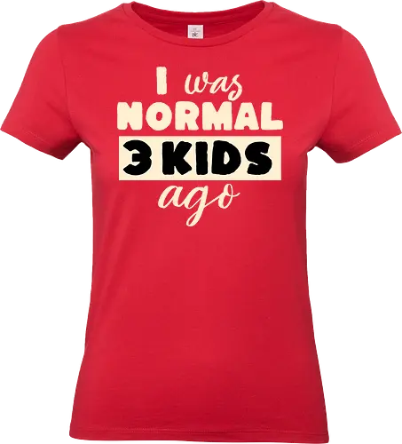 Ich War Mal Normal Drei Kinder Her Lustiger Eltern Spruch - Papa Spruch, Vater Tochter, Tochter Geschenk, Geschenk für Papa, lustiger Papa, Vater Humor, Papa Humor, Daddy Spruch, Familienhumor, Vater Tochter Liebe, stolzer Papa, Papa Geschenkidee, Vatertag Geschenk, Geburtstagsgeschenk Papa, Weihnachten Geschenk Papa, Tochter Papa Beziehung, lustiges Zitat, Familien Spruch, Dad Life, Papa Leben, Vater Geschenk, Papa mit Tochter, lustige Familie, Daddy Humor, Tochter liebt Papa, Familien Design, Papa Motivation, Vater Tochter Geschenk, Männer Humor, Eltern Humor - Standard T-Shirt (Frauen)