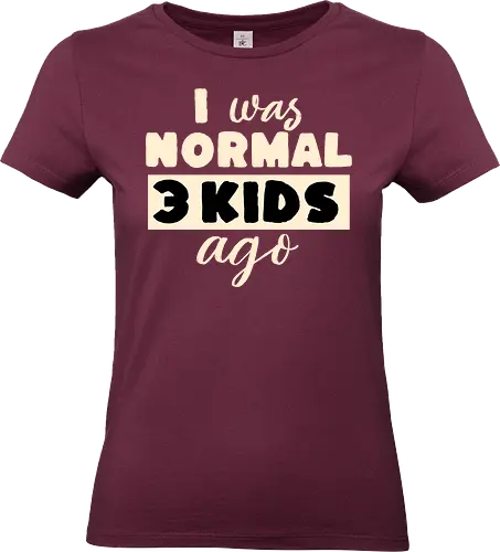 Ich War Mal Normal Drei Kinder Her Lustiger Eltern Spruch - Papa Spruch, Vater Tochter, Tochter Geschenk, Geschenk für Papa, lustiger Papa, Vater Humor, Papa Humor, Daddy Spruch, Familienhumor, Vater Tochter Liebe, stolzer Papa, Papa Geschenkidee, Vatertag Geschenk, Geburtstagsgeschenk Papa, Weihnachten Geschenk Papa, Tochter Papa Beziehung, lustiges Zitat, Familien Spruch, Dad Life, Papa Leben, Vater Geschenk, Papa mit Tochter, lustige Familie, Daddy Humor, Tochter liebt Papa, Familien Design, Papa Motivation, Vater Tochter Geschenk, Männer Humor, Eltern Humor - Standard T-Shirt (Frauen)