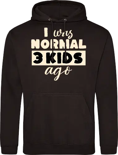 Ich War Mal Normal Drei Kinder Her Lustiger Eltern Spruch