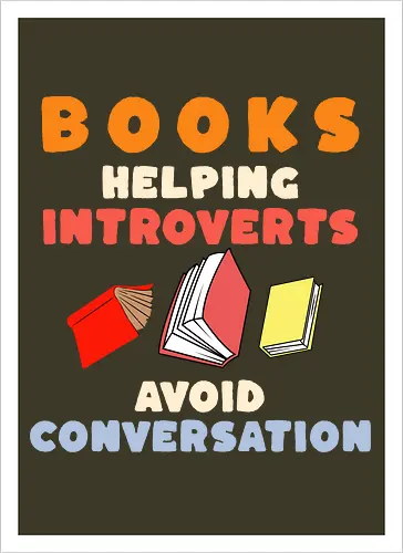 Bücher Helfen Introvertierten Gespräche Zu Vermeiden – Lustiges Lese Humor Design