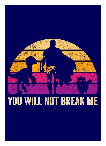 You will not break me vintage - dungeon crawler carl, cat, novel, books, retro, vintage, princess donut, fantasy - Kunstdruck