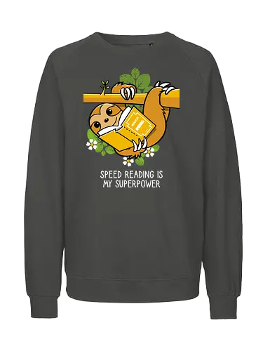 Speed reading - Sloth, Books, Reading, Animals - Fairtrade Sweatshirt