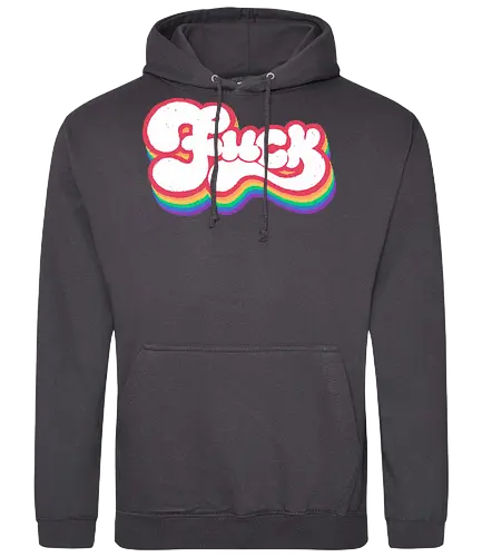 Rainbow Fuck - fuck, rainbow, groovy, retro, vintage, quote, text art, funny, sarcastic, old school, pink, xmorfina - Standard Hoodie