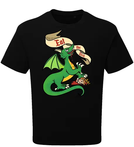 Eat the Rich 2 - Dragon, Drache, Eat the Rich - Oversize T-Shirt