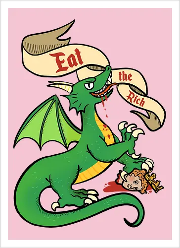 Eat the Rich 2 - Dragon, Drache, Eat the Rich - Kunstdruck
