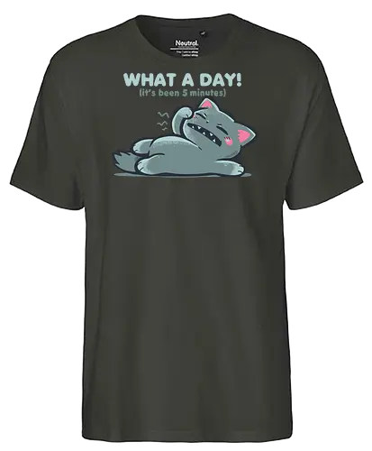 What a Day - what a day, tired cat, exhausted meme, monday mood, relatable humor, burnt out, funny cat, sleepy cat meme, work meme, introvert humor, mentally tired, sarcastic humor, Was für ein Tag, ich bin schon müde, Schlaf - Fairtrade T-Shirt