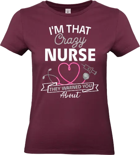 Ich Bin Die Verrückte Krankenschwester Vor Der Man Dich Gewarnt Hat Lustiges RN Pflege Design - Krankenschwester, Pflegekraft, RN, Registered Nurse, Pflege Humor, Lustige Krankenschwester, Krankenhaus, Krankenpflege, Pflegeberuf, Gesundheitswesen, Pflegepersonal, Klinik, Stationsalltag, Krankenschwester Geschenk, Medizin Humor, Arztpraxis, Pflege Team, Pflege Alltag, Examinierte Pflegekraft, Krankenhaus Humor, Kollegin Geschenk, Gesundheitsberuf, Pflege Motivation, Lustiger Spruch, Nurse Life, Pflege Lifestyle, Medizinisches Personal, Krankenschwester Spruch, Pflege Geschenkidee, Humorvolles Design - Standard T-Shirt (Frauen)