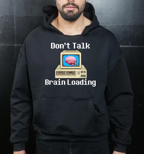 Don't Talk Brain Loading