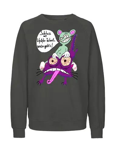 Lifestyle-Teilzeit - Arbeit, Zeitarbeit, Wirtschaft, Neoliberalismus, Erschöpfung, Toons - Fairtrade Sweatshirt