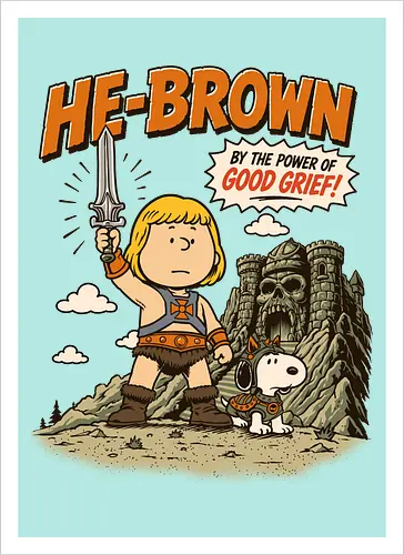 He-Brown: „By The Power of Good Grief“ – Lustige Parodie auf einen Zeichentrickfilm aus den 80ern