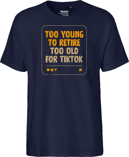 Too Old For TikTok