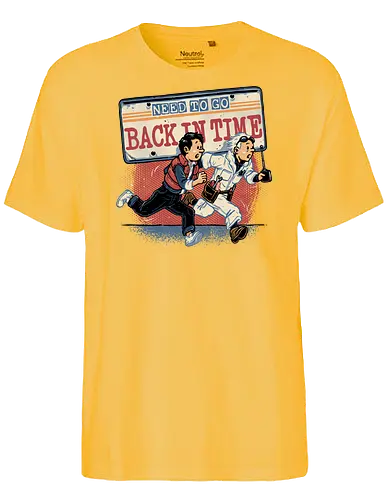Need to go back in time - Movie, retro, time travel, space, science fiction, adventure, mash up, family, funny, cute - Fairtrade T-Shirt
