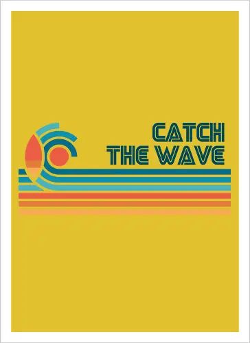 Catch The Wave