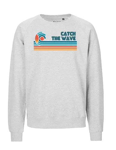 Catch The Wave - summer, 70s, 80s, beach, california, hawaii, minimalist, ocean, retro, surf life, surfboard, surfer, surfing, vacation, wave - Fairtrade Sweatshirt