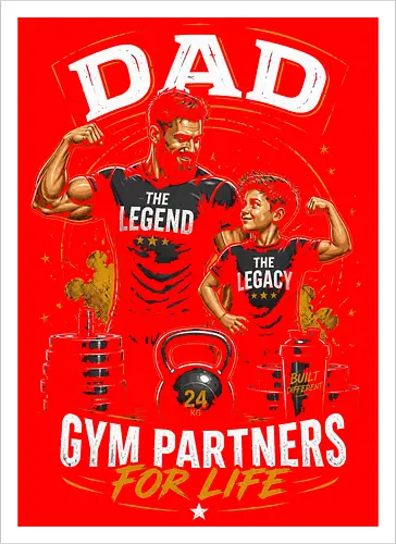 Dad Legend Legacy Gym Partners Life