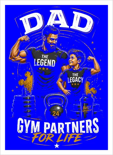 Dad Legend Legacy Gym Partners Life
