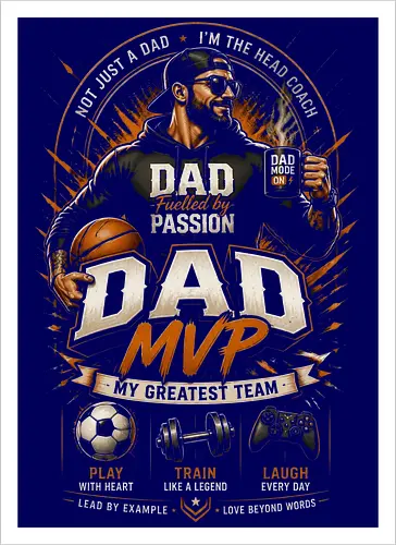 Dad MVP Motivational