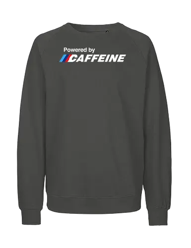 Powered by Caffeine - Coffee lover, caffeine, cars, powered by, tired, always tired, power, dad gift, gift car mode - Fairtrade Sweatshirt