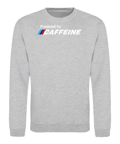 Powered by Caffeine - Coffee lover, caffeine, cars, powered by, tired, always tired, power, dad gift, gift car mode - Sweatshirt
