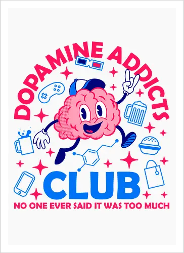 Dopamine Addicts Club 