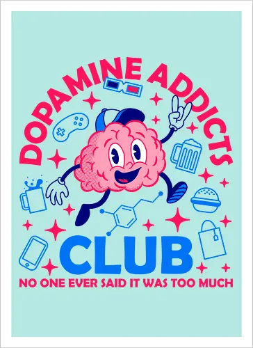 Dopamine Addicts Club 