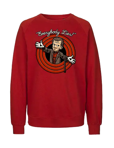 Doctor Toon Lies - Medical, Hospital, Irony, Sarcasm, Diagnosis, House, Animation, Animated, Animated Series, Tv Show, Toon, Cartoon, Quote, Fun, Funny, Awesome, Cool, Everybody Lies, Classic Animation, Vintage Animations, Vintage, Retro, Retro Vintage, Classic - Fairtrade Sweatshirt