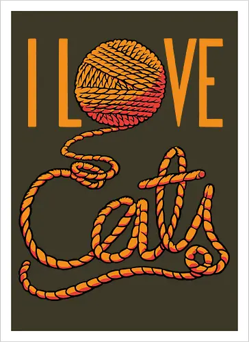 I love cats - Cats, Cat, Cat lover - Kunstdruck