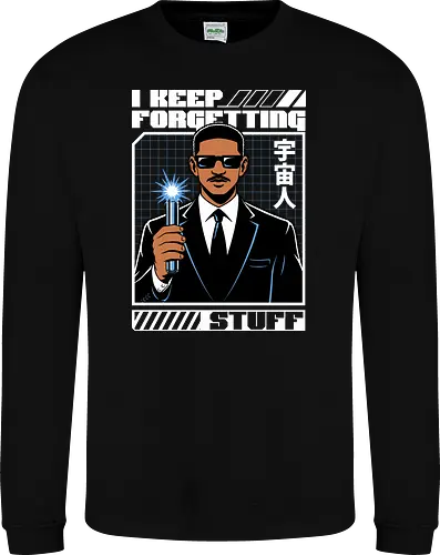 Forget Alien Movie - Movie, Classic, Classic Movie, 2000s, 2000, Alien, Extraterrestrial, Fun, Science Fiction, Adventure, Aliens, Universe, Space, Suit, Memory Loss, Memories, Memory, Cyberpunk, Technology, Futuristic, Futurism, Japan, Japanese, Modern, Hollywood, Funny, Cool, Scifi - Sweatshirt