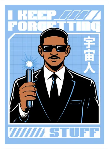 Forget Alien Movie - Movie, Classic, Classic Movie, 2000s, 2000, Alien, Extraterrestrial, Fun, Science Fiction, Adventure, Aliens, Universe, Space, Suit, Memory Loss, Memories, Memory, Cyberpunk, Technology, Futuristic, Futurism, Japan, Japanese, Modern, Hollywood, Funny, Cool, Scifi - Kunstdruck