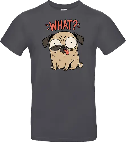 Pug Dog Funny - Pug, Dog, Funny, Fun, Pet, Animal, Cool, Just Awesome, Awesome, Lost, Cute, Life, Derpy, What, Dumb, Pugs, Original Art - Standard T-Shirt